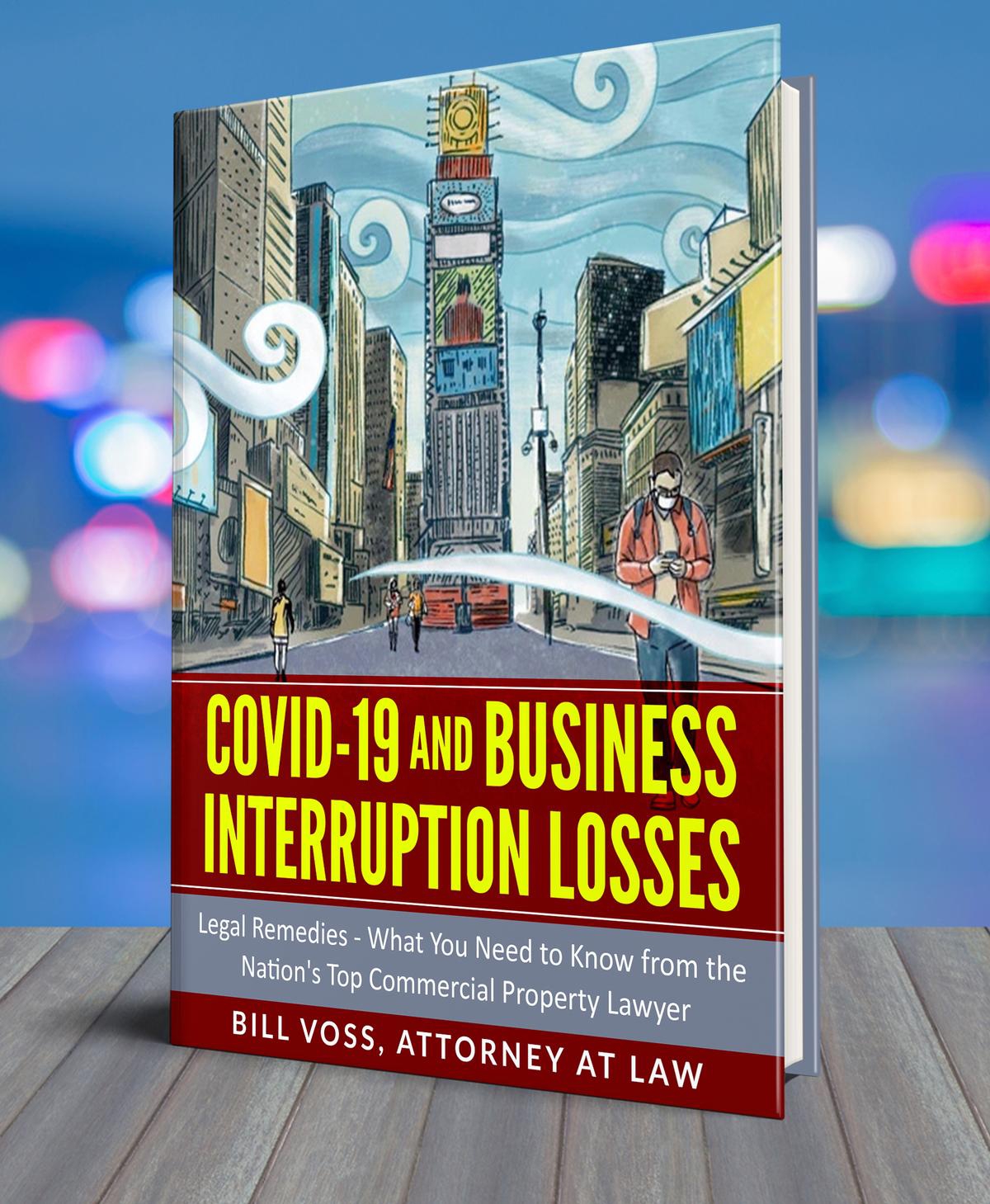 COVID-19 and Business Interruption Losses