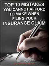 top 10 mistakes you cannot afford to make when filing your insurance claim